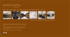 Desktop Screenshot of kathleenkelleyartisan.com